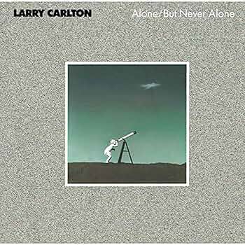 CARLTON,LARRY - Alone / But Never Alone (SHM-CD) - Amazon.com Music