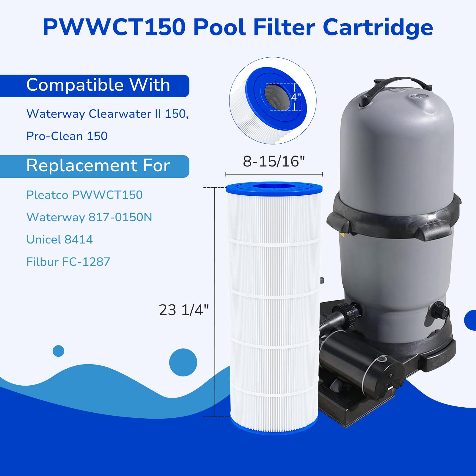 Fil-fresh PWWCT150 Pool Filters Cartridge Compatible with Waterway Clearwater II 150 & Pro-Clean 150, Replaces Pleatco PWWCT150, Waterway 817-0150N, Unicel 8414, Filbur FC-1287, 150 Sq.ft
