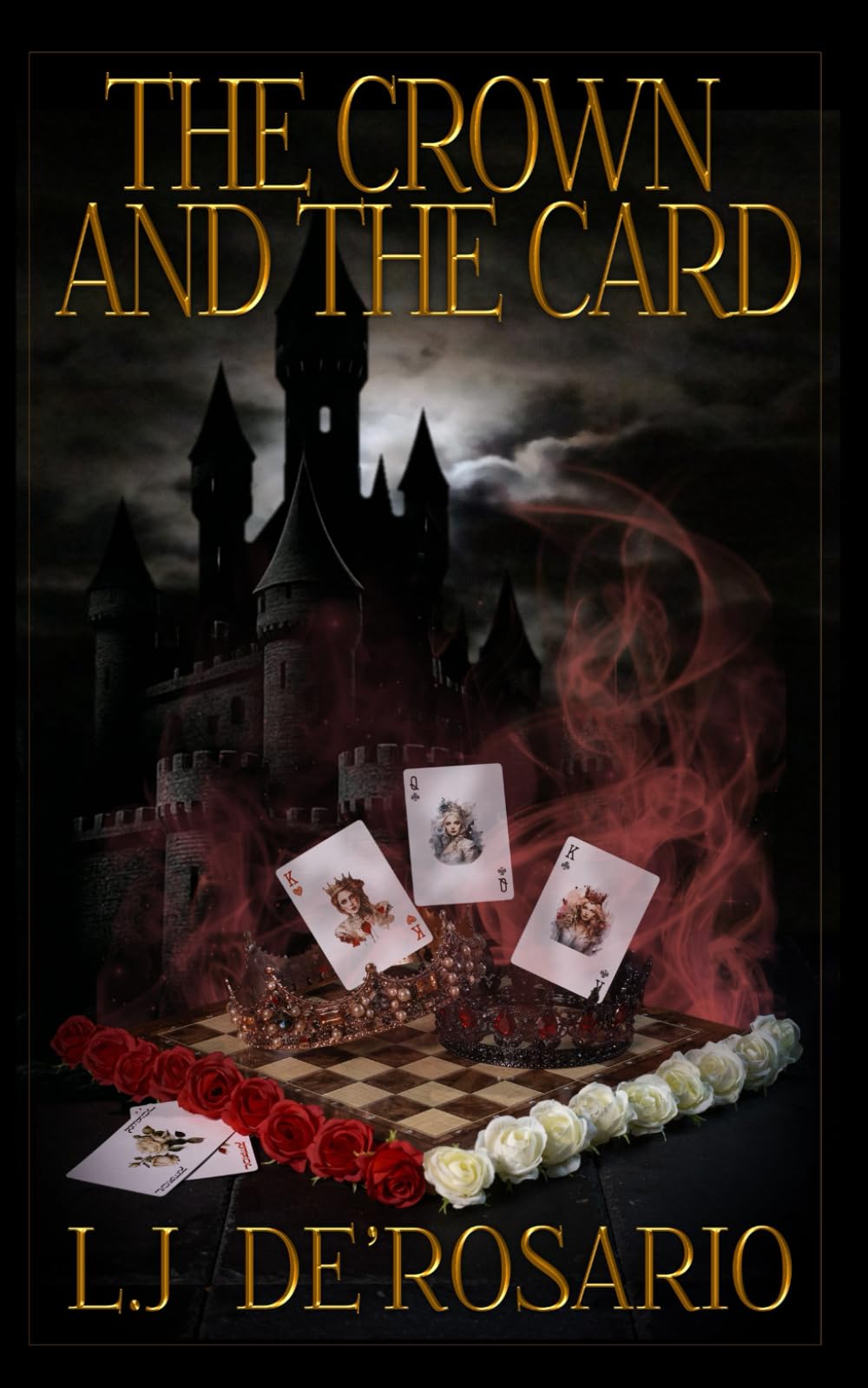 The Crown and the Card: 1 (The Heartless Throne)