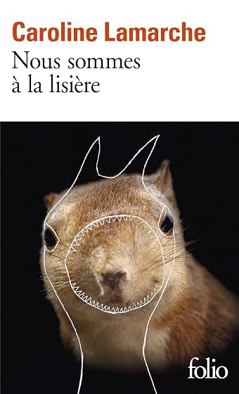 Nous Sommes À la Lisière