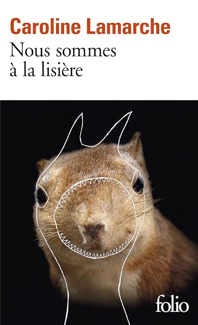Portada de Nous Sommes À la Lisière