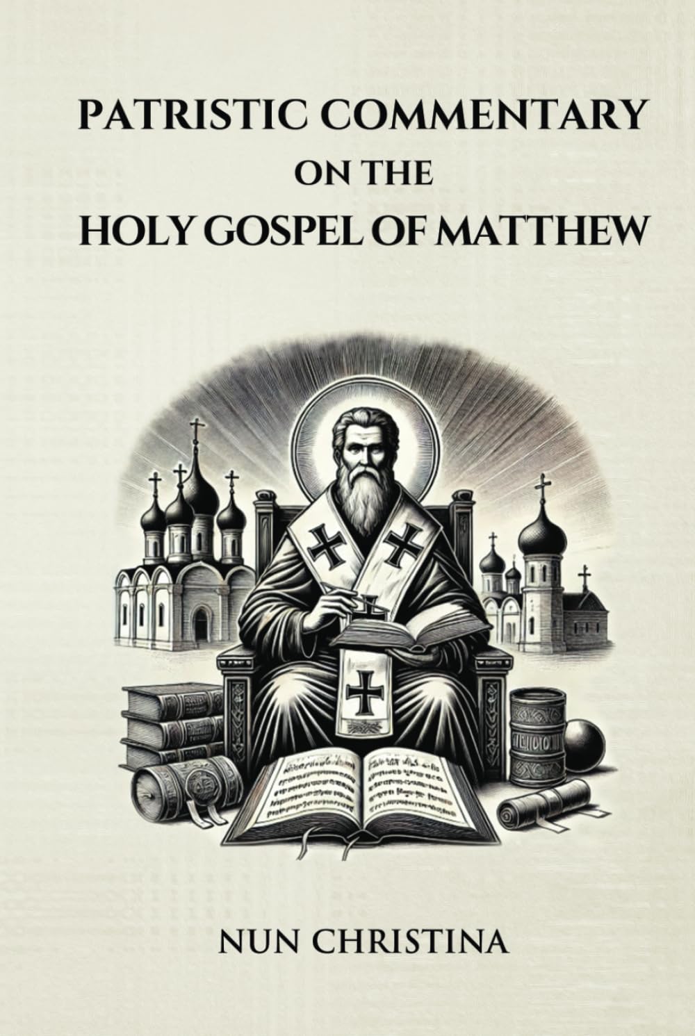 Patristic Commentary on the Holy Gospel of Matthew
