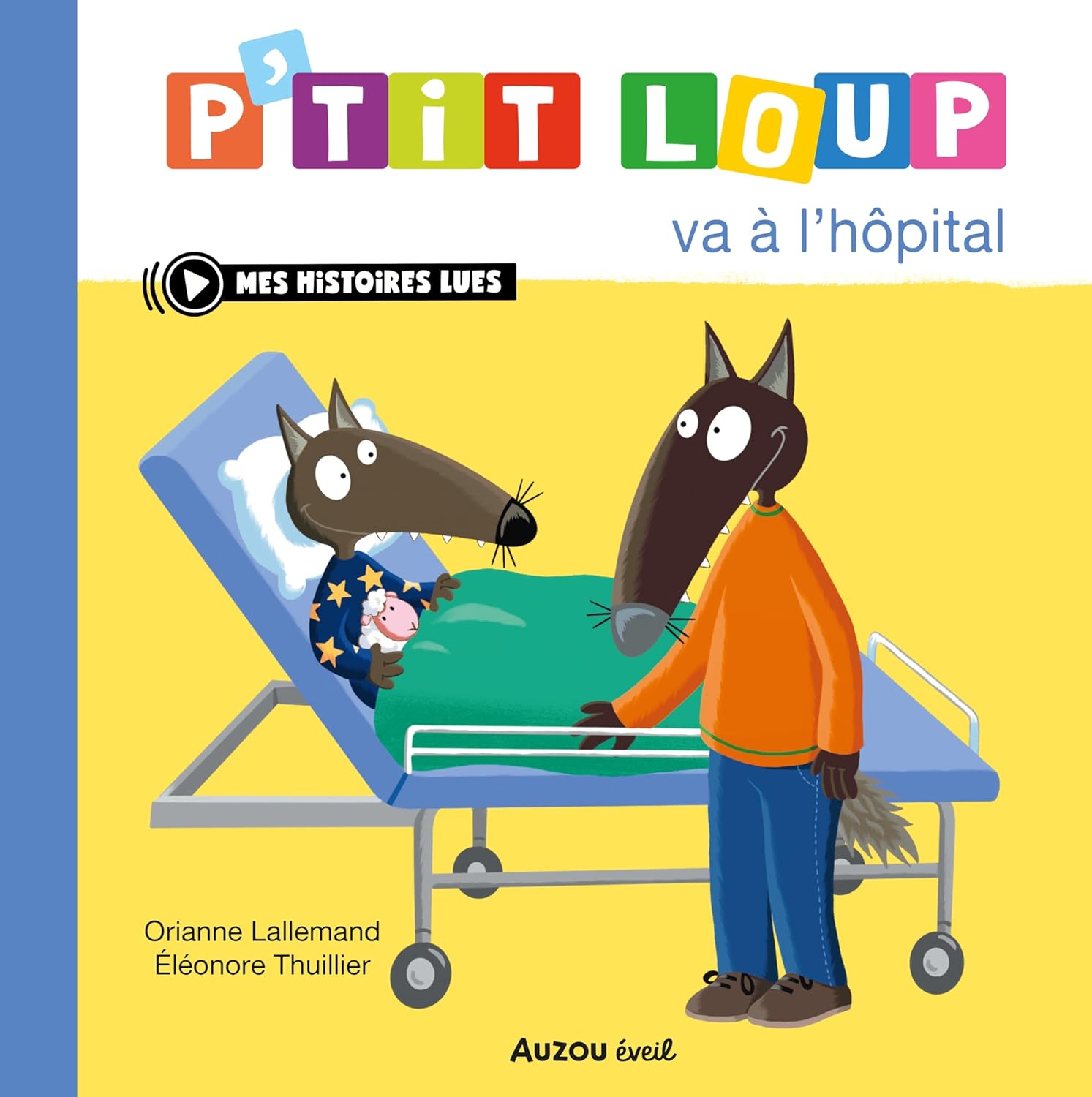 P'tit Loup va à l'hôpital