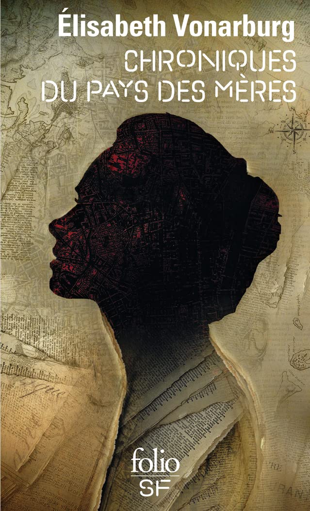 CHRONIQUES DU PAYS DES MERES (FOLIO SCIENCE FICTION)
