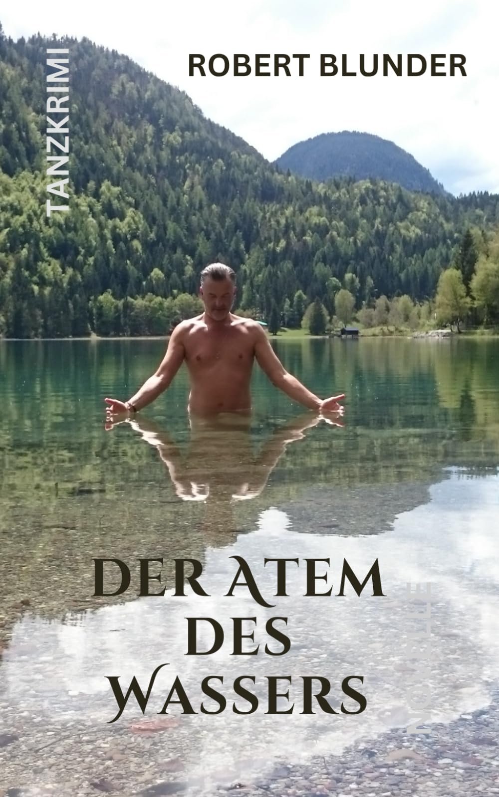 Der Atem des Wassers: Tanzkrimi