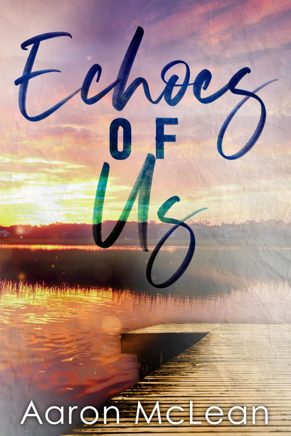 Echoes of Us