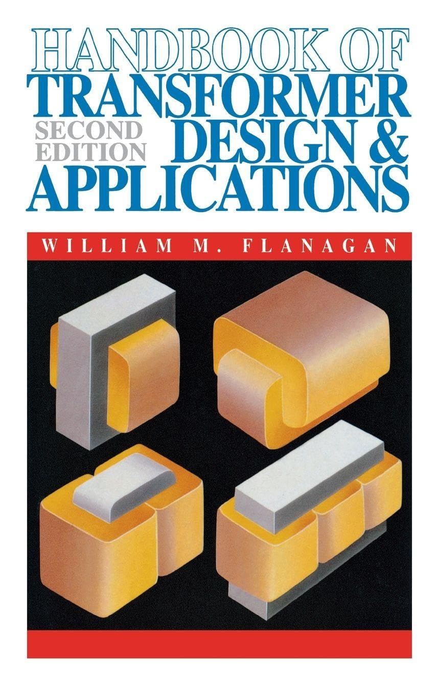 Handbook of Transformer Design and Applications (ELECTRONICS)
