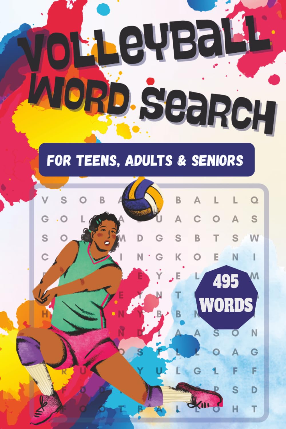 Volleyball Word Search Puzzle Book: Word Search with Easy to Read Print about Volleyball, Volleyball Tournaments, Volleyball Skills and More | 6x9 ... for Vacations, Holidays and Leisure Times