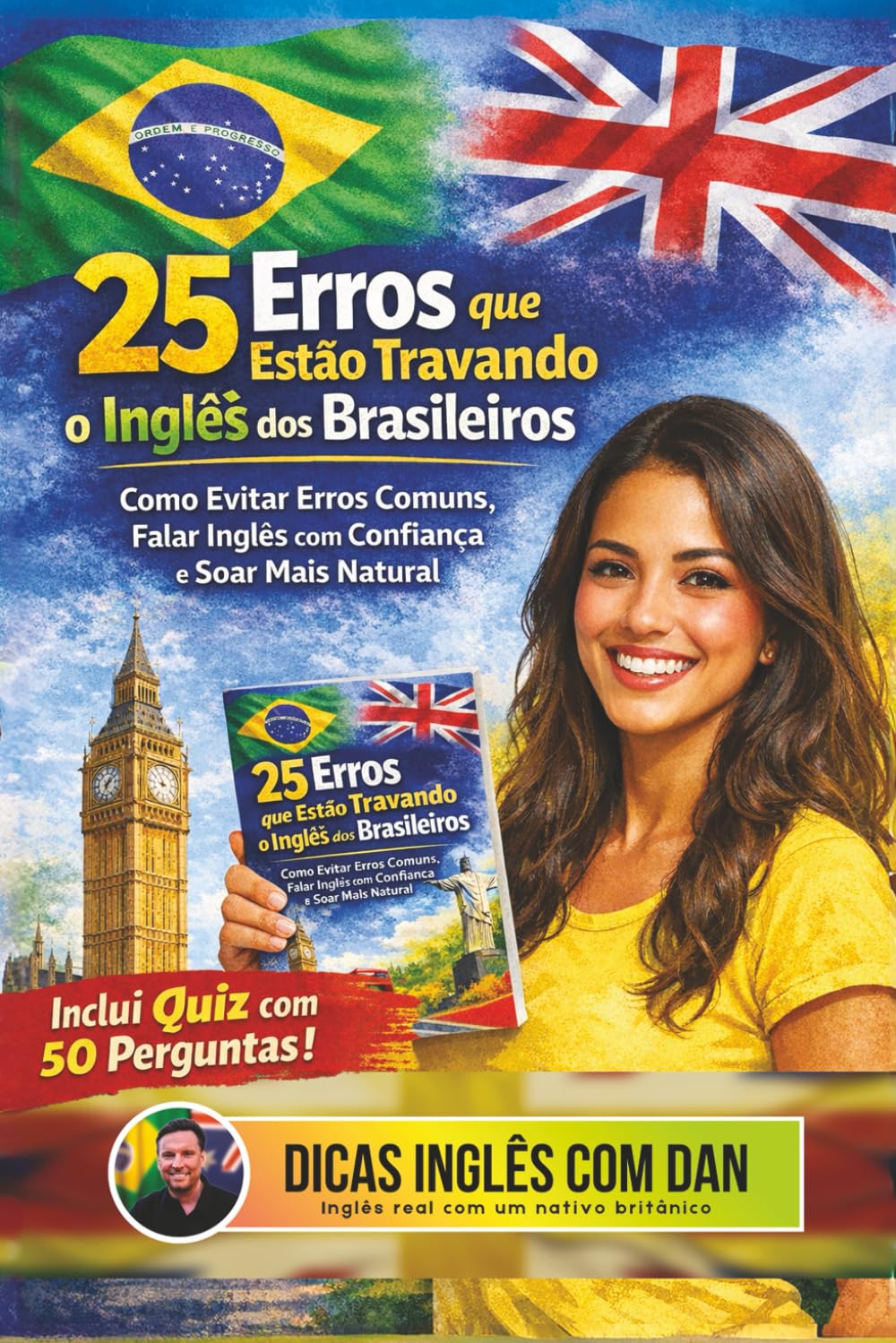 25 Erros que Estão Travando o Inglês dos Brasileiros