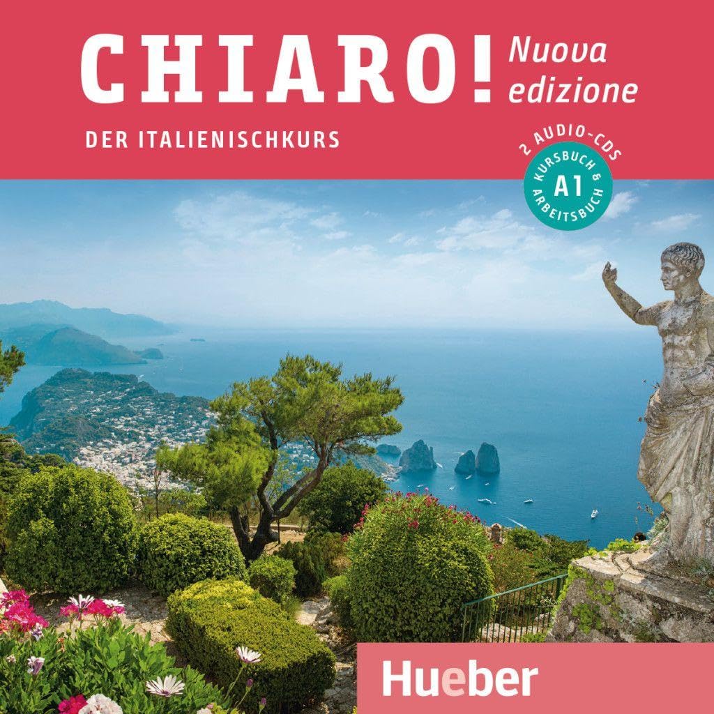 Chiaro! A1 - Nuova edizione / 2 Audio-CDs zum Kurs- und Arbeitsbuch: Der Italienischkurs
