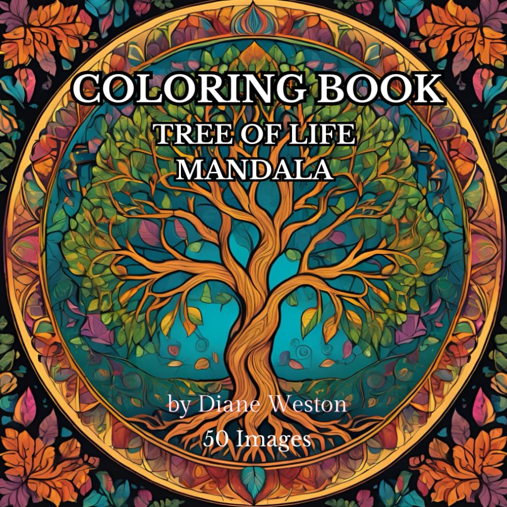 Calming Tree of Life Coloring Book: 50 Simple, Easy and Calming Mandala style Coloring