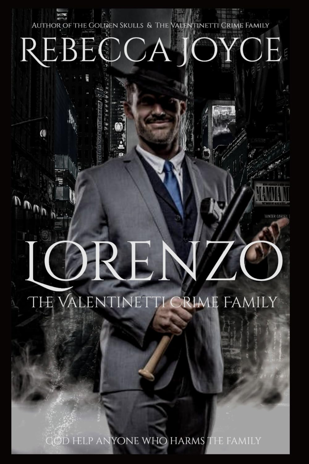 Lorenzo: The Valentinetti Crime Family