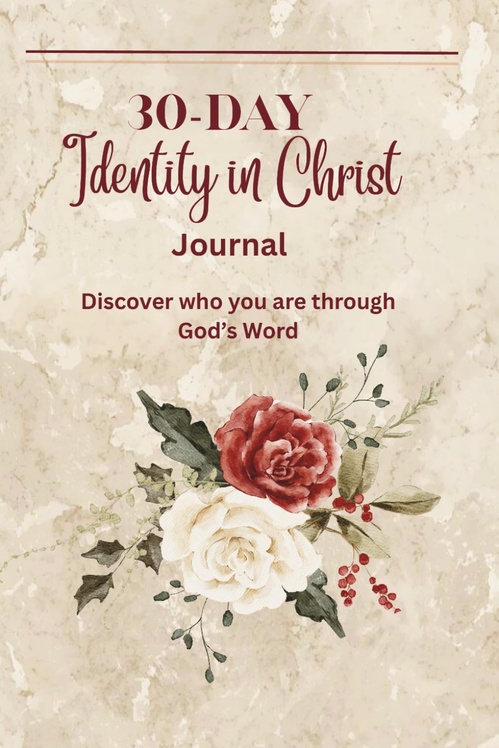 30-Day Identity in Christ Journal