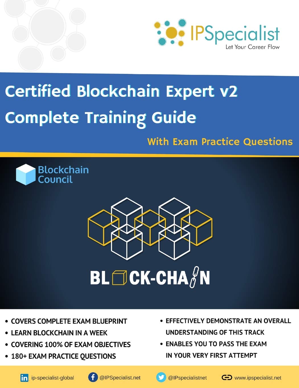 Certified Blockchain Expert v2 Complete Training Guide With Exam Practice  Questions : Specialist, IP: Amazon.com.be: Books