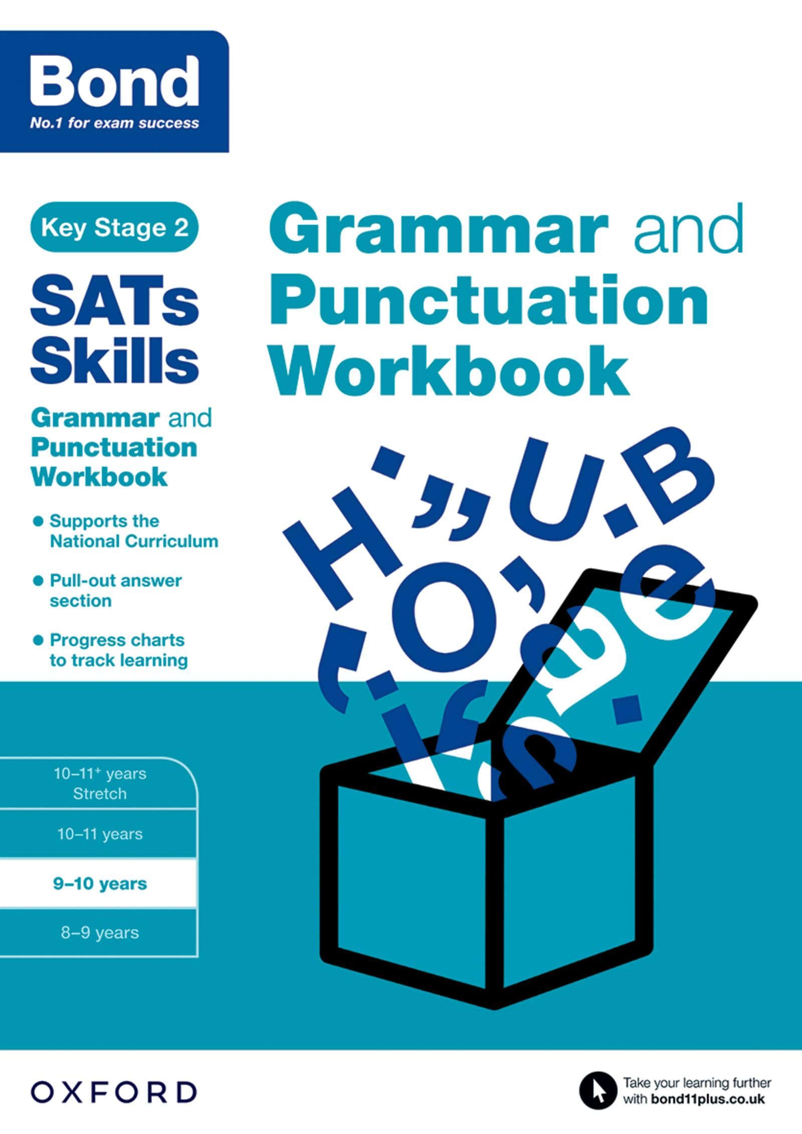 Grammar and Punctuation Workbook: 9-10 years (Bond SATs Skills)