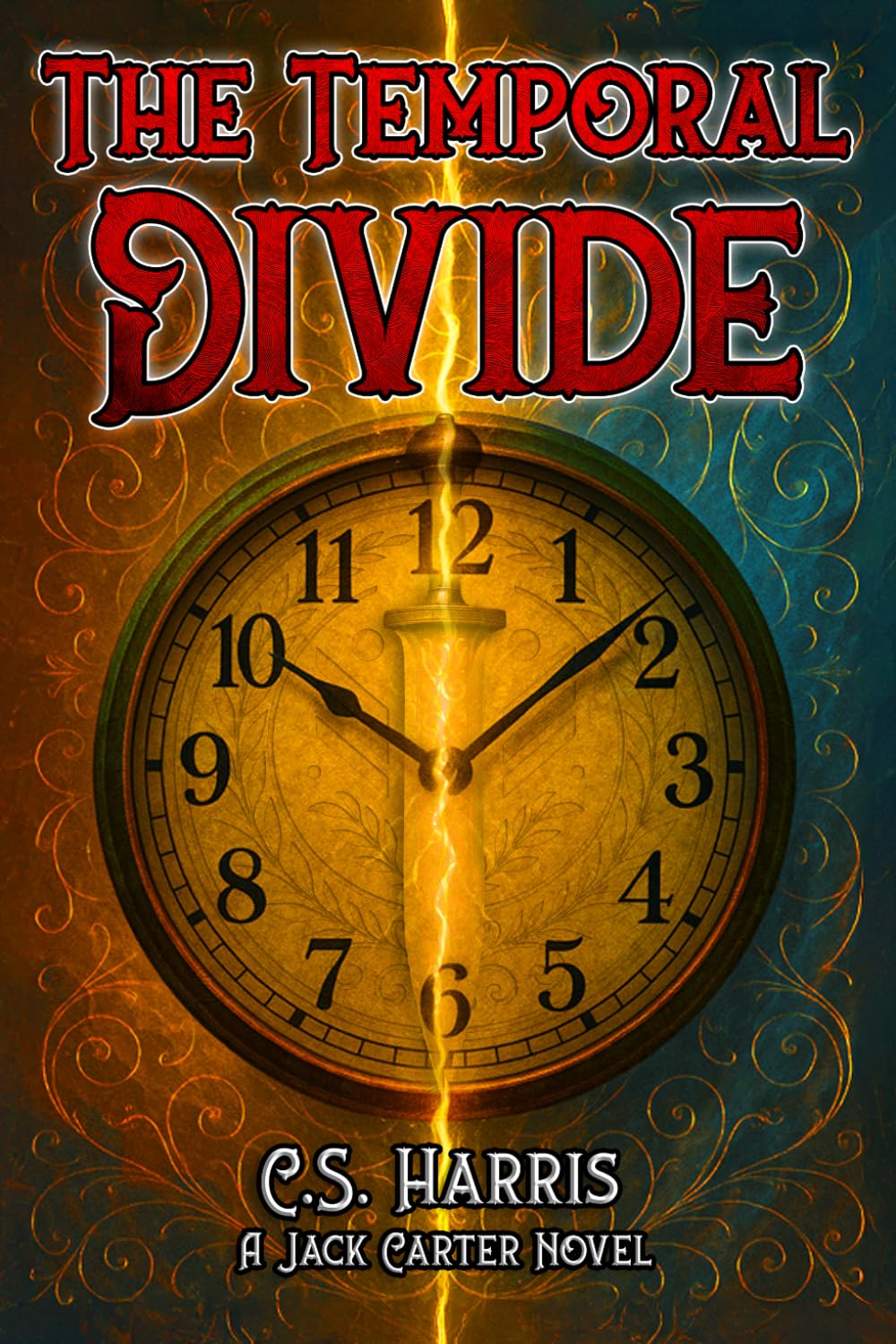 The Temporal Divide: A Jack Carter Novel (The Ring of Worlds)