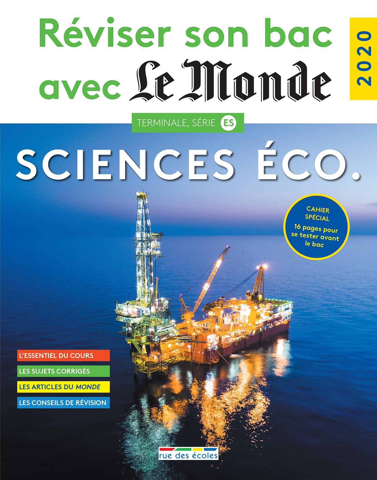 Réviser son bac avec le monde 2020 Sciences éco: Terminale série ES