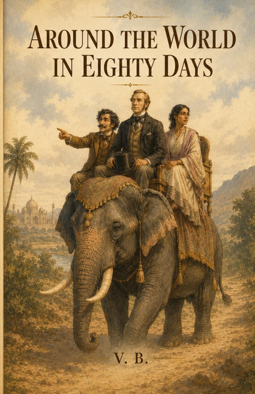 Around the World in Eighty Days: A Cozy Adventure