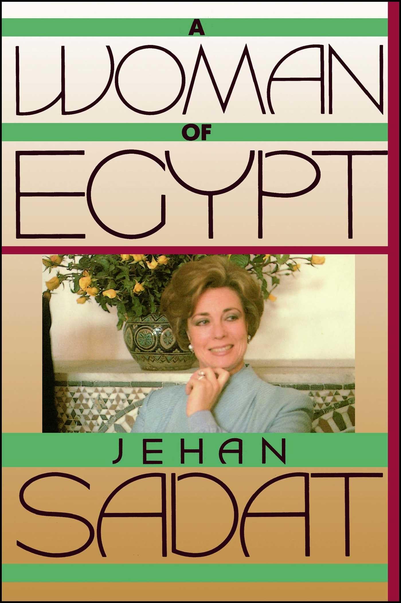 A Woman of Egypt,Jehan Sadat- 9780743237086