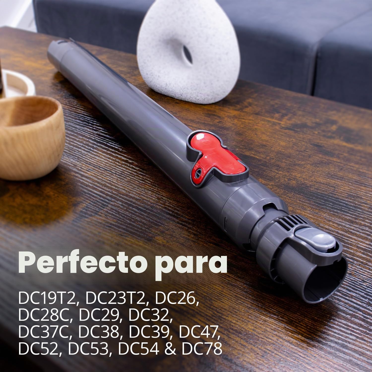 Tubo de extensión para Dyson DC19T2, DC23T2, DC26, DC28C, DC29, DC32, DC37C, DC38, DC39, DC47 DC52, DC53, DC54, DC78