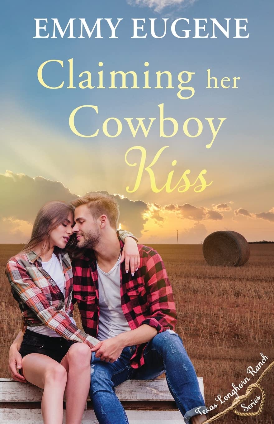 Claiming Her Cowboy Kiss: Stewart Family Saga & Sweet Western Romance (Texas Longhorn Ranch in Chestnut Springs Romance)
