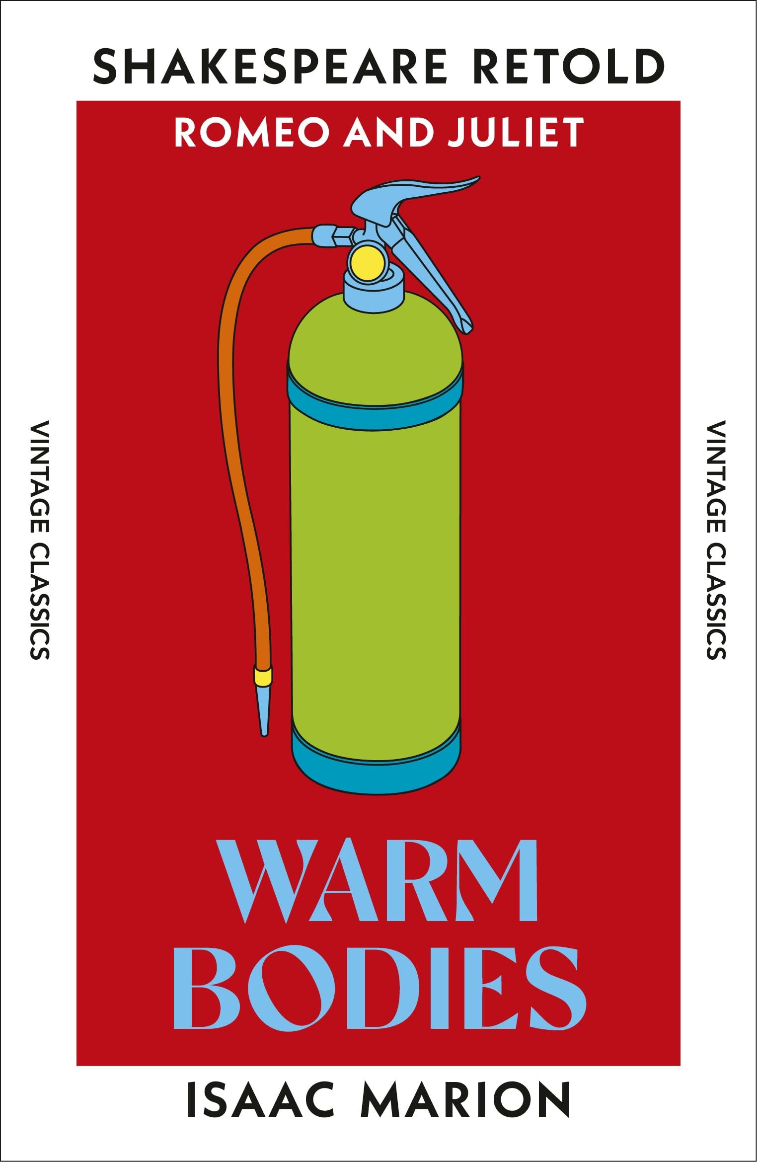 Warm Bodies (Shakespeare Retold)