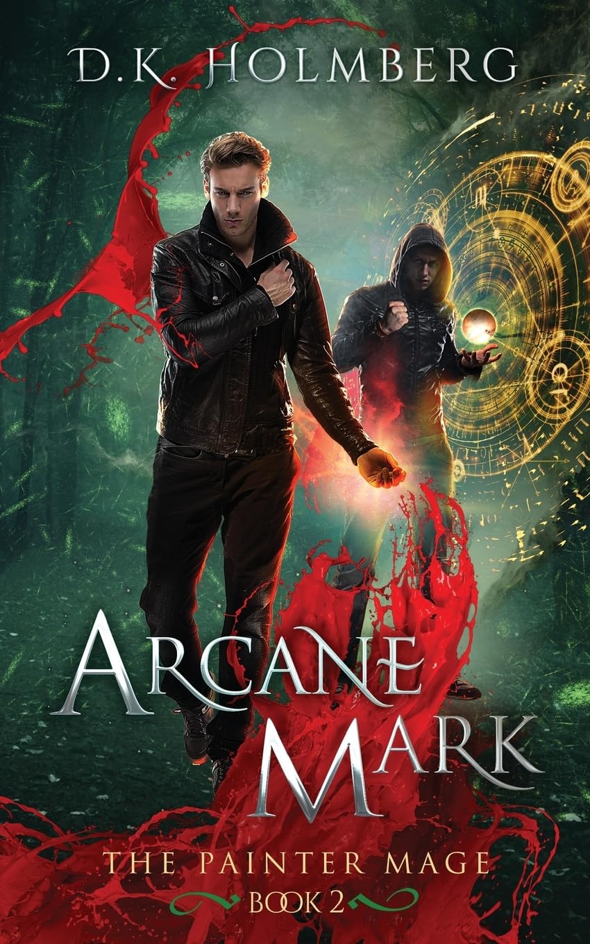 Arcane Mark: Volume 2 (The Painter Mage)