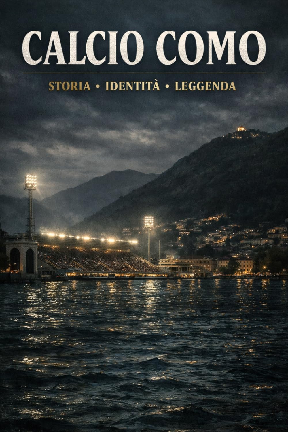 Como: Storia Identità e leggenda