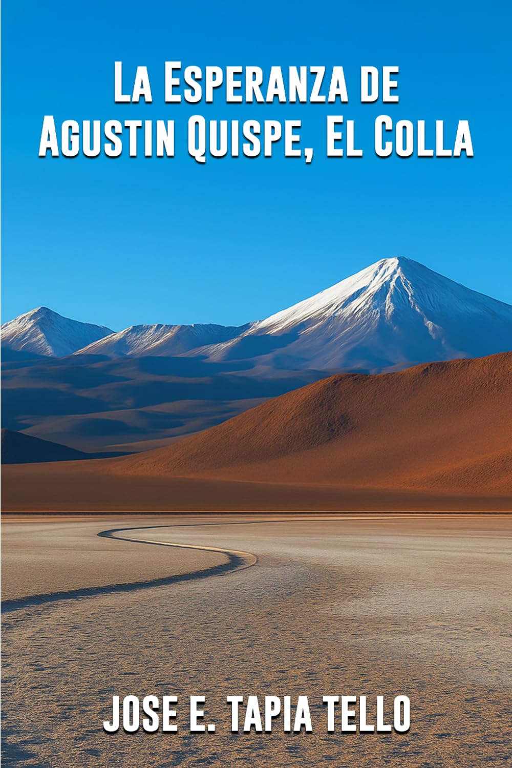 LA ESPERANZA DEL COLLA AGUSTÍN QUISPE