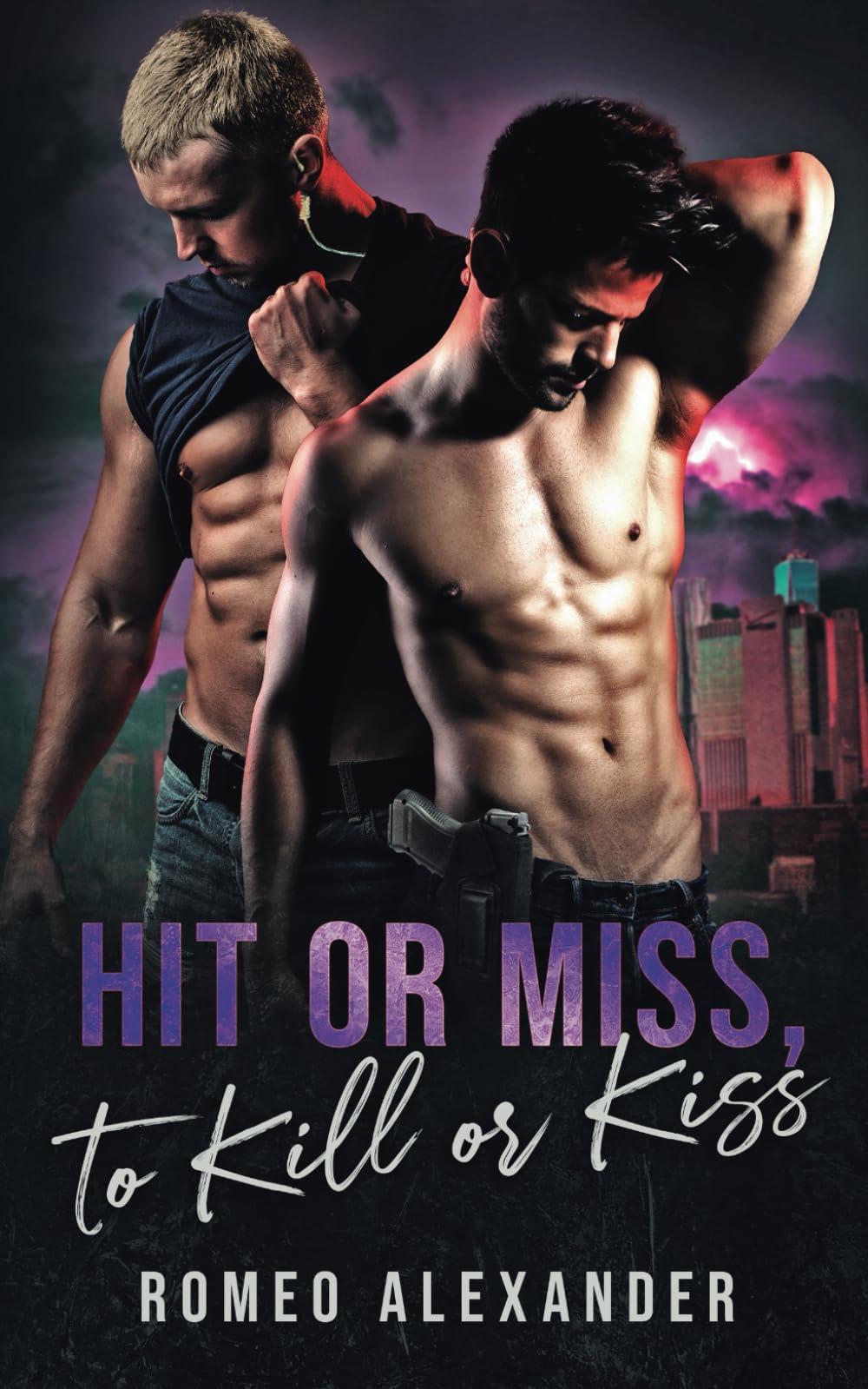 Hit or Miss, to Kill or Kiss: 2 (Heroes of Port Dale)