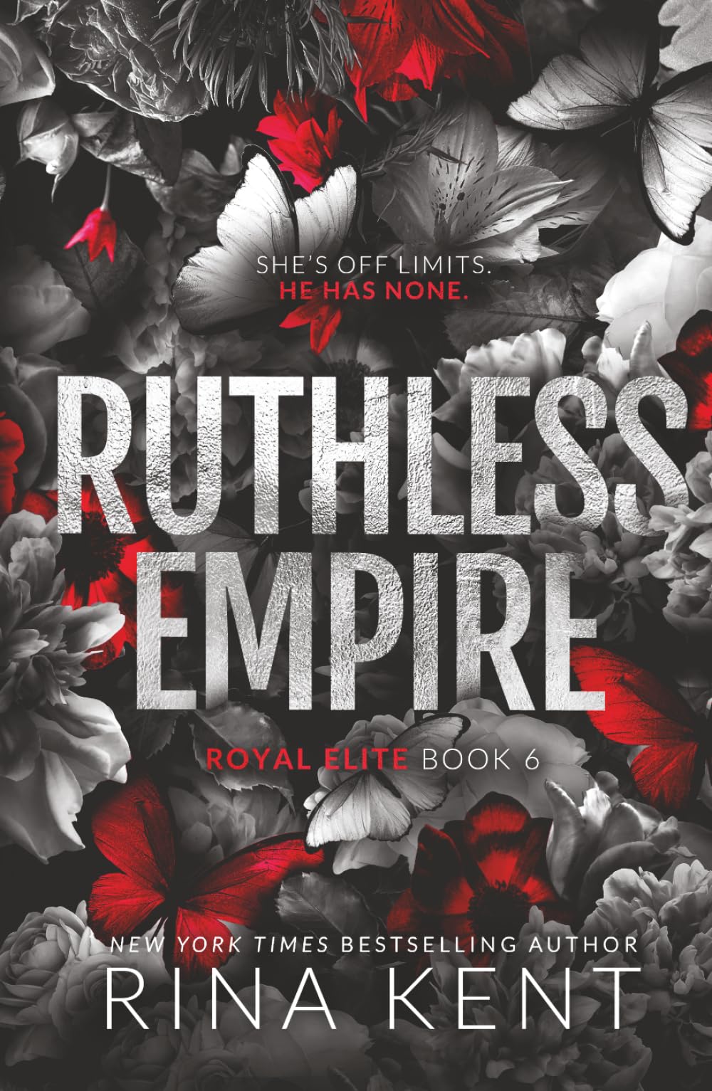 Ruthless Empire: Special Edition Print (Royal Elite)