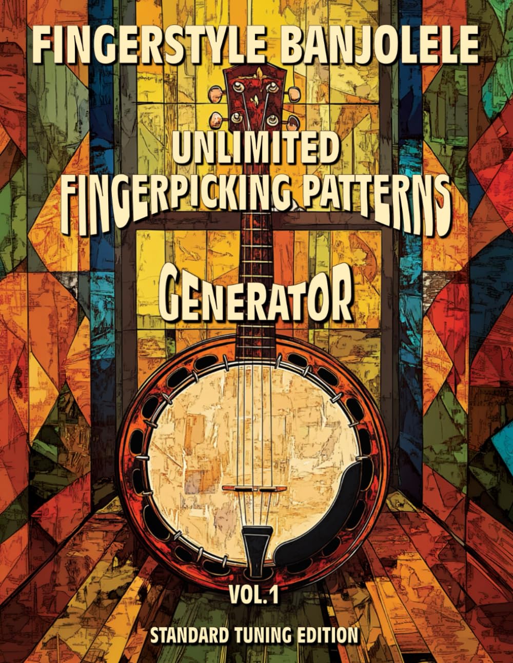 Fingerstyle Banjolele. Unlimited Fingerpicking Patterns Generator. Standard Tuning Edition. Vol.1: Discover Unlimited Finger Picking Patterns For Your ... Tabs and Notes. Beginner to Advanced.