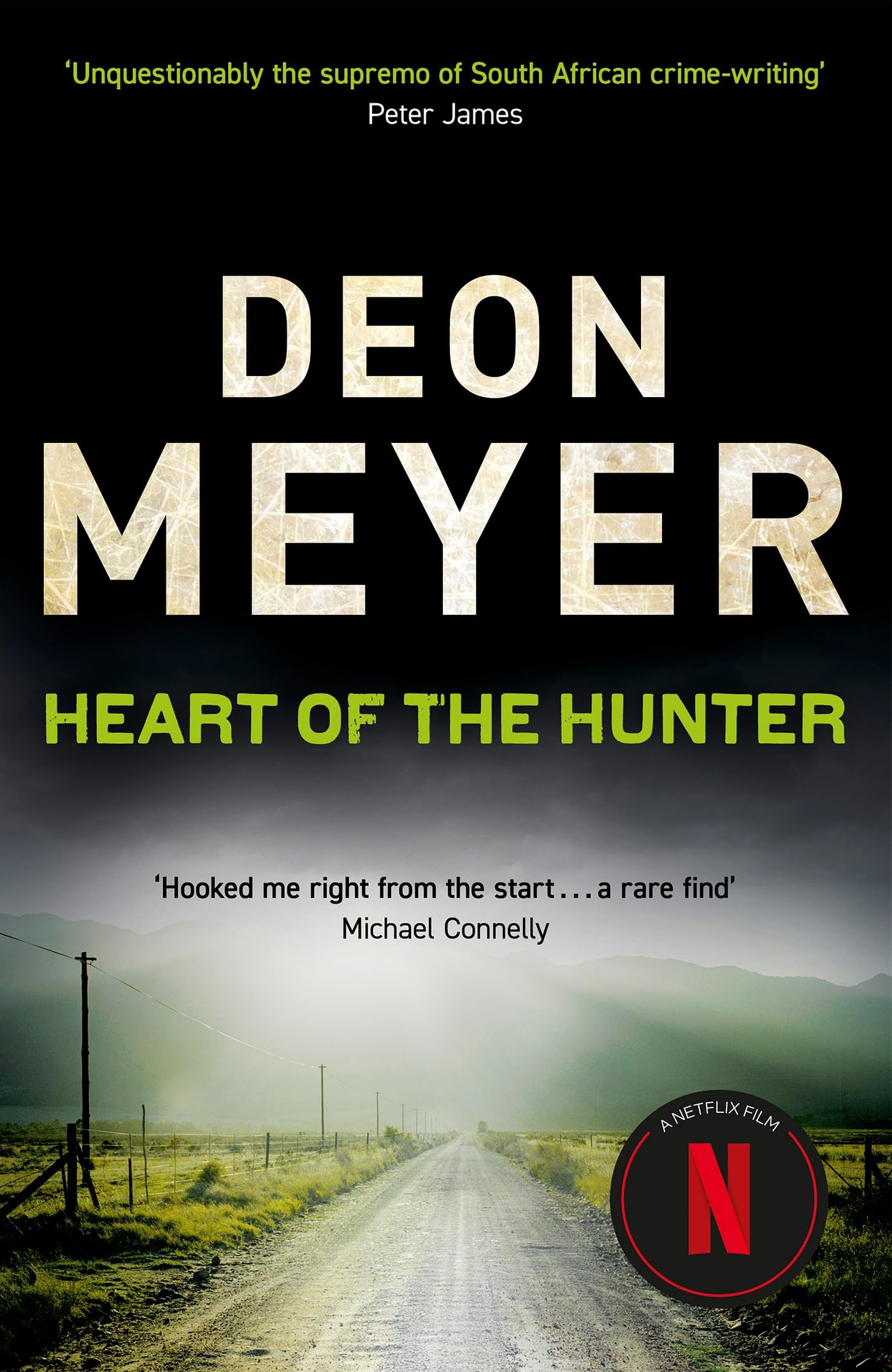 Heart Of The Hunter: Now a major Netflix film