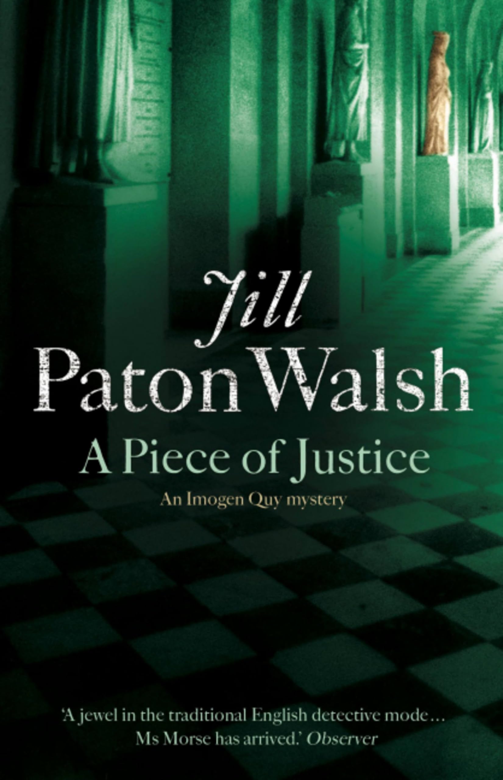 Jill Paton Walsh A Piece of Justice Paperback Mystery Novel