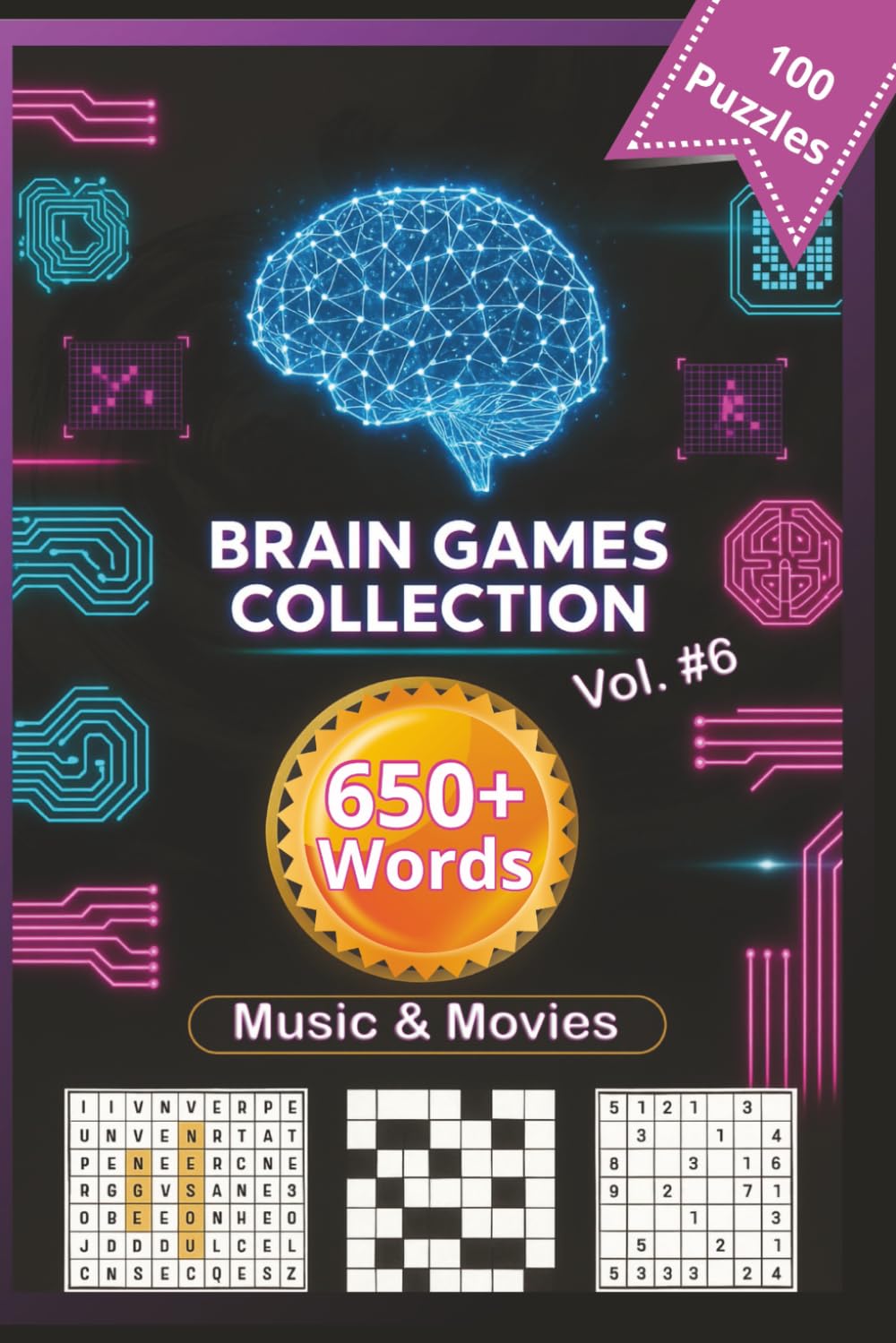Brain Game Collection Vol. 6 – Music & Movies: 100 Puzzles · 650+ Words · Word Search, Sudoku & Crossword for Adults 50+
