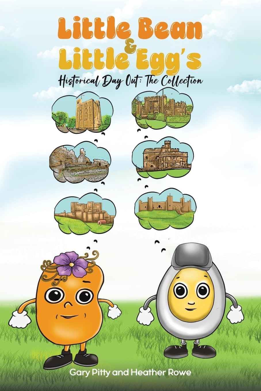 Little Bean and Little Egg's Historical Day Out: The Collection