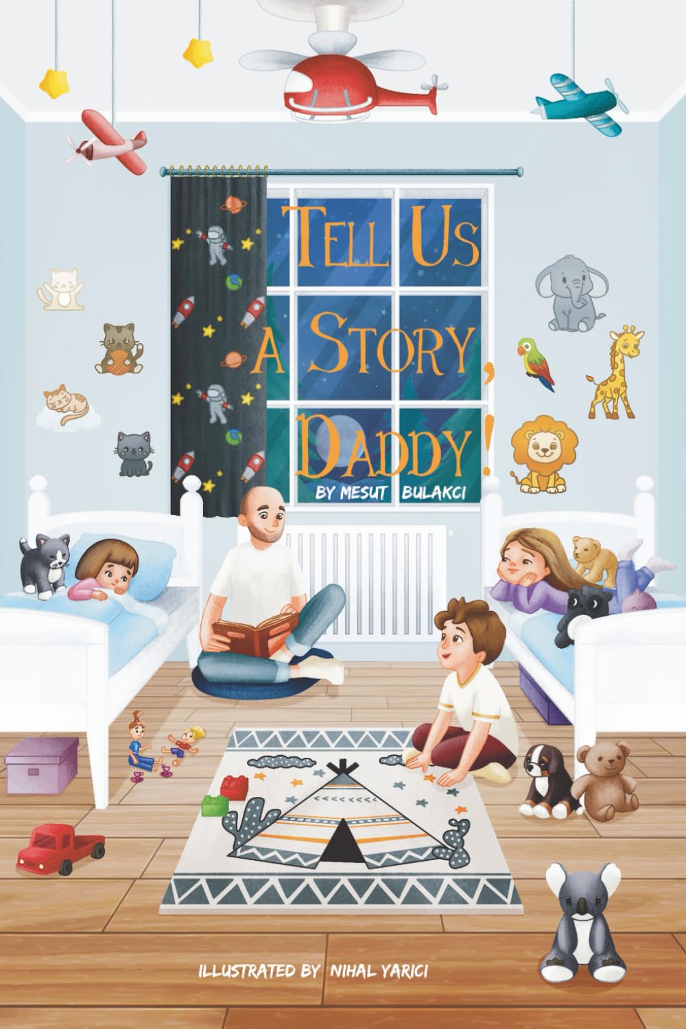 Tell Us a Story, Daddy!: Fairy Tales from a Father