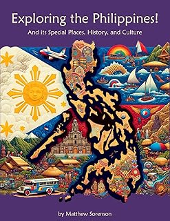 Exploring the Philippines Workbook For Curious Kids: A Fun, Interactive Guide to the Philippines' Special Places, Culture, and History! (Exploring the World for Curious Kids)