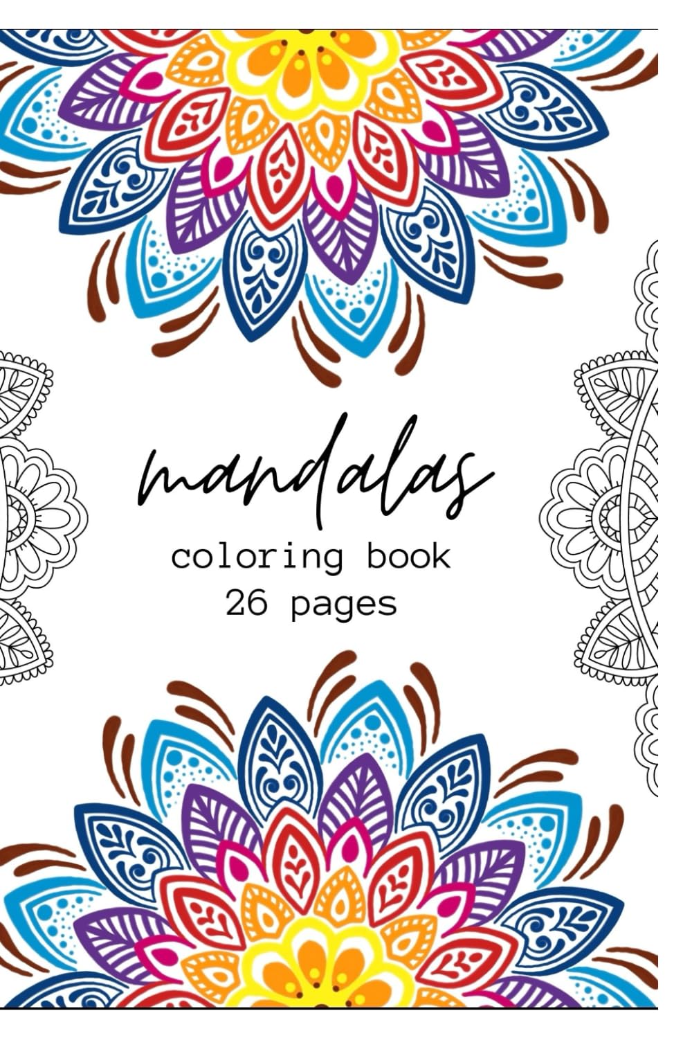 Mandala Coloring Book for Kids Ages 5–7: Simple & Relaxing Mandalas • Easy Coloring Pages • Calm and Creative Activity Book