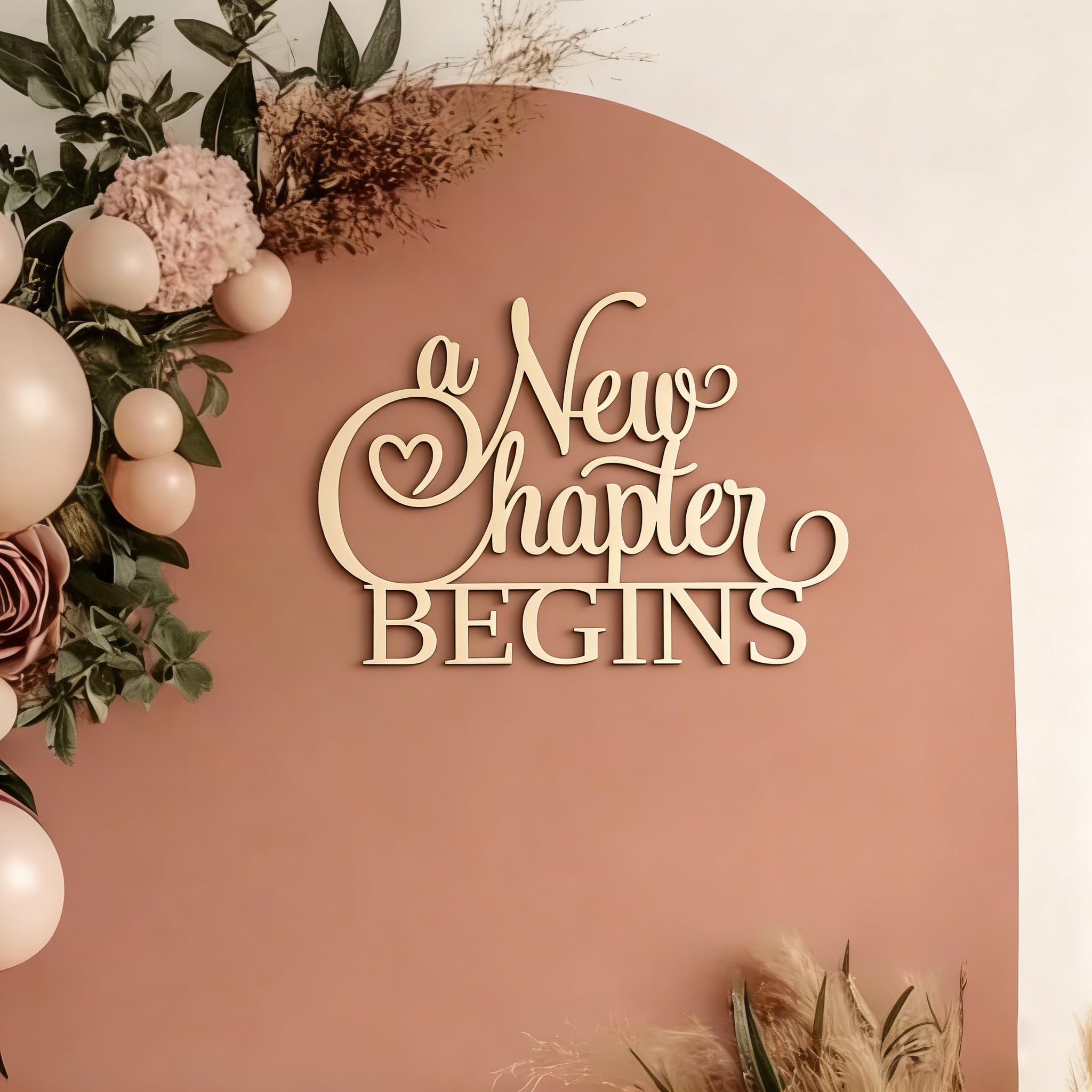 A New Chapter Begins Sign, Decorative Wood Letters ，Bridal Shower or Baby Shower Backdrop Wall Decorations ， for Vow Renewal Photo Booth