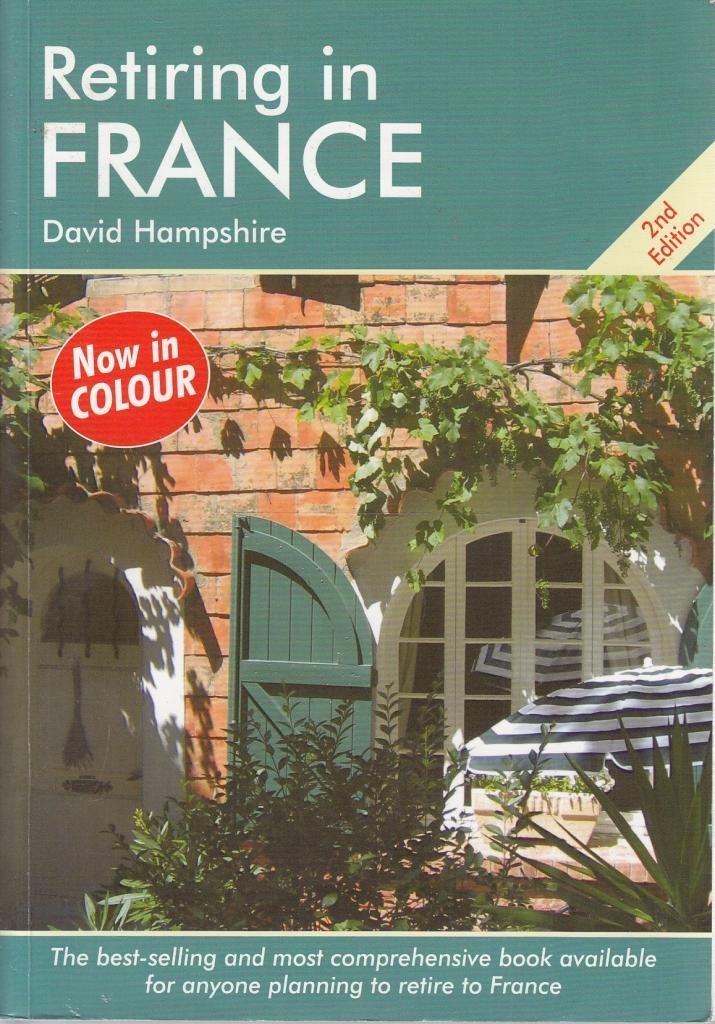 Retiring in France - David Hampshire