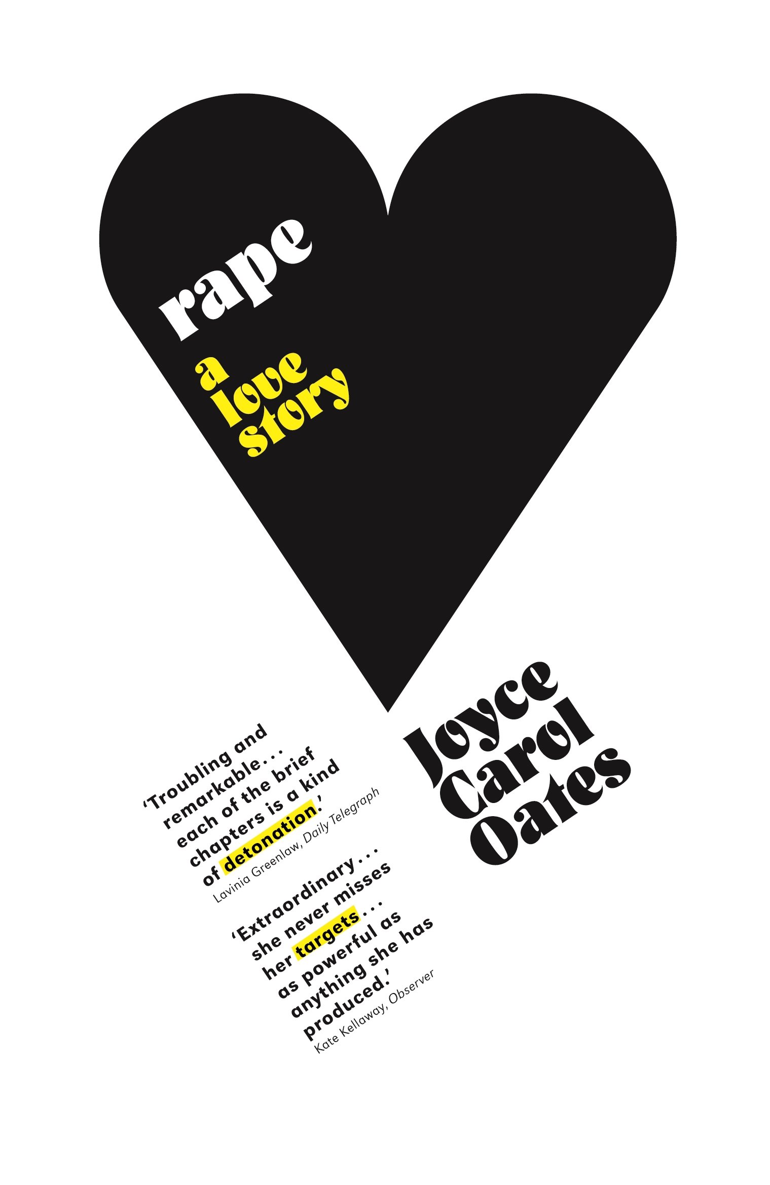 Rape: A Love Story by Joyce Carol Oates PAPERBACK 9781843544135