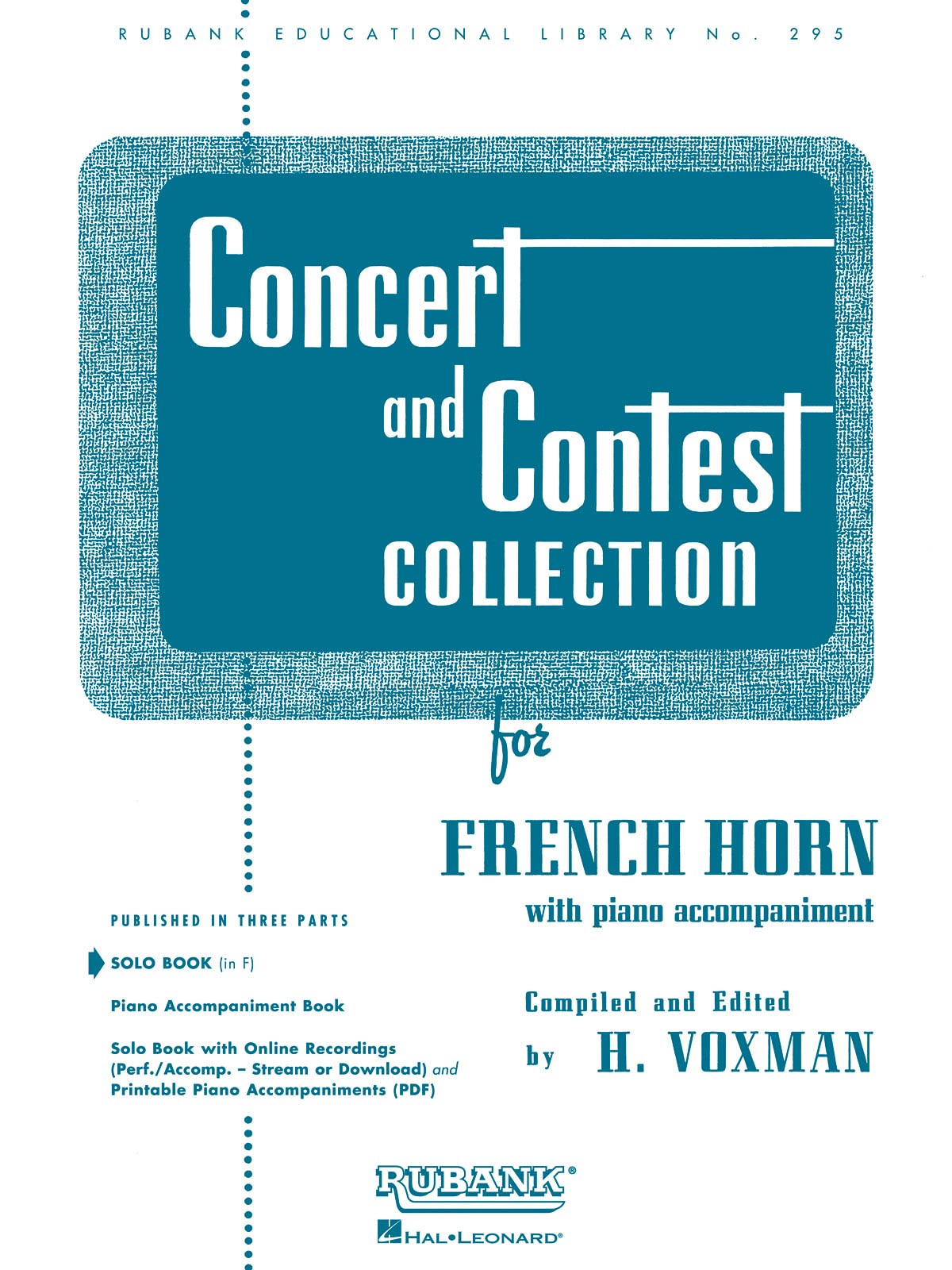 Concert and Contest Collection for French Horn: Solo Book Only (Rubank Educational Library, 295)