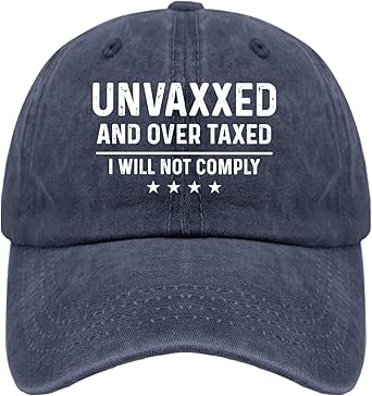 Unvaxxed and Over Taxed I Will Not Comply Hat Women Vintage Mesh Cap