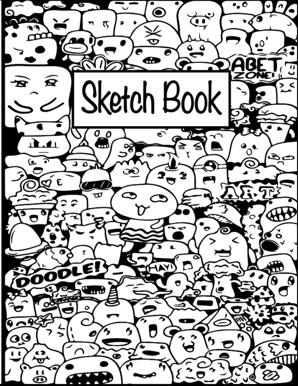 Sketchbook For Drawing And Doodling: Black and white Doodles Design Sketchbook/Doodle Pad For all ages With White Blank Pages For Doodling, Drawing, Sketching And Writing