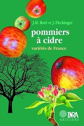 Pommiers A Cidre. Varietes De France: Variétés de France