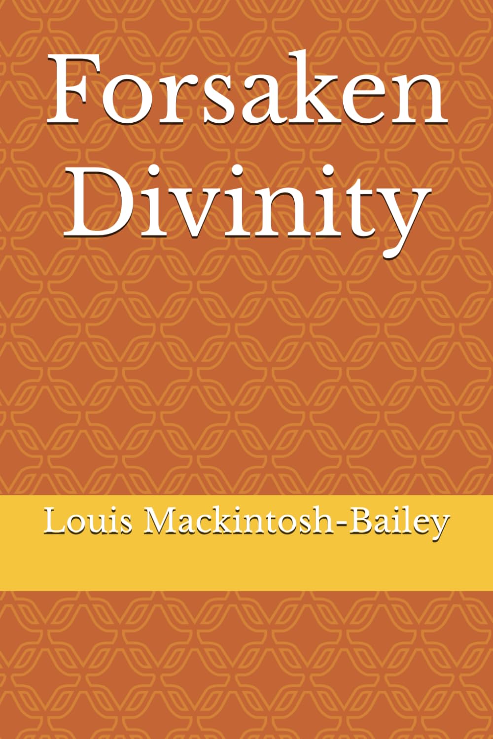 Forsaken Divinity (The Rising Sun Series)