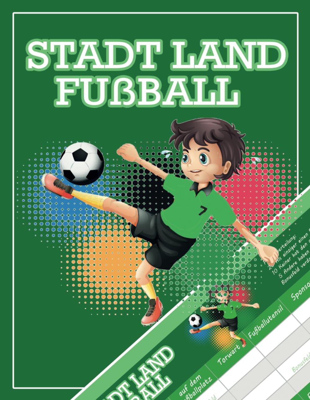 Stadt Land Fußball – Das Quizspiel Mit 50 Blatt Für Fußballfans Ab 9 Jahren