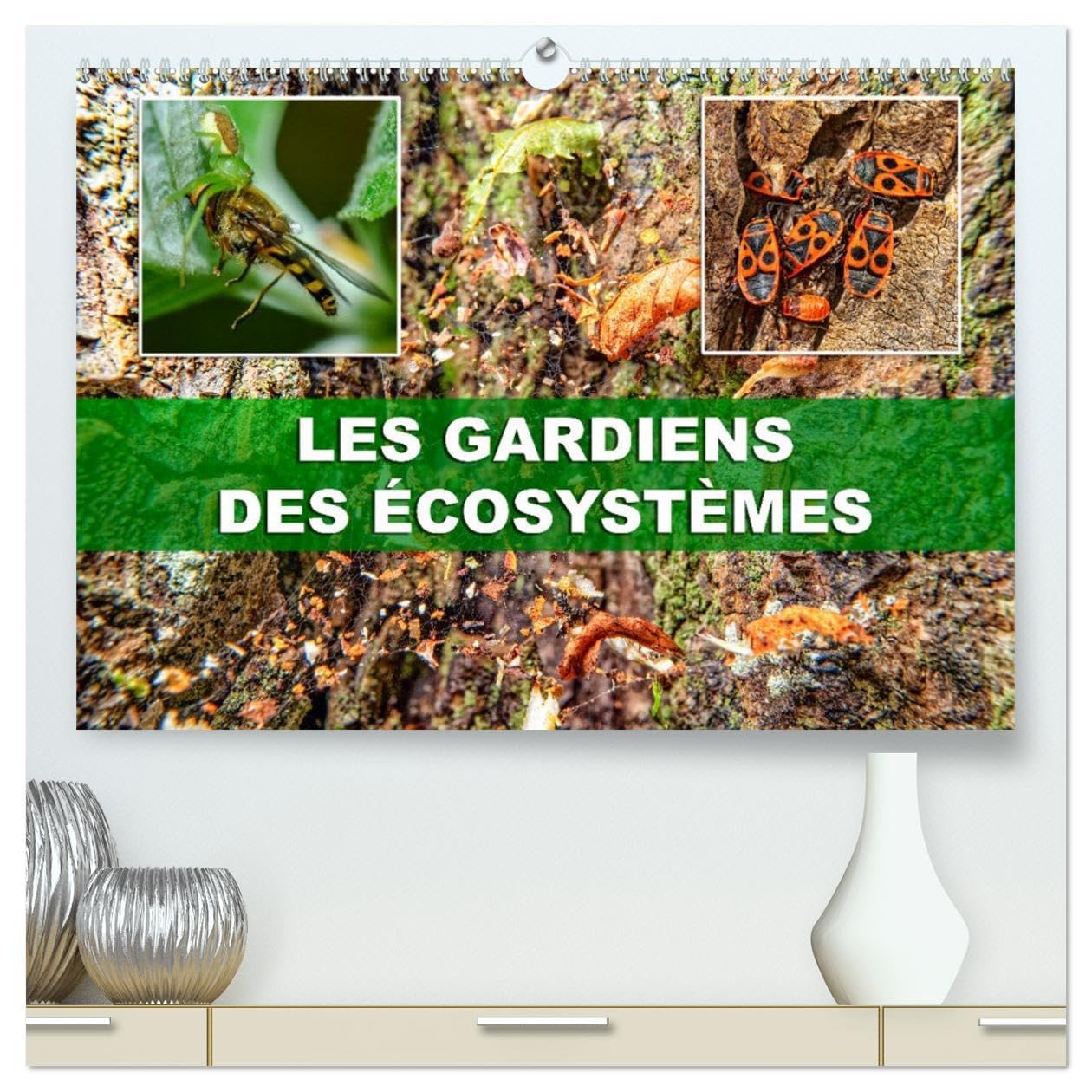 Les gardiens des écosystèmes (Calendrier mural 2026 DIN A2 vertical) calendrier de bureau: Rôle crucial des insectes régulateurs dans le maintien de l'équilibre écologique.