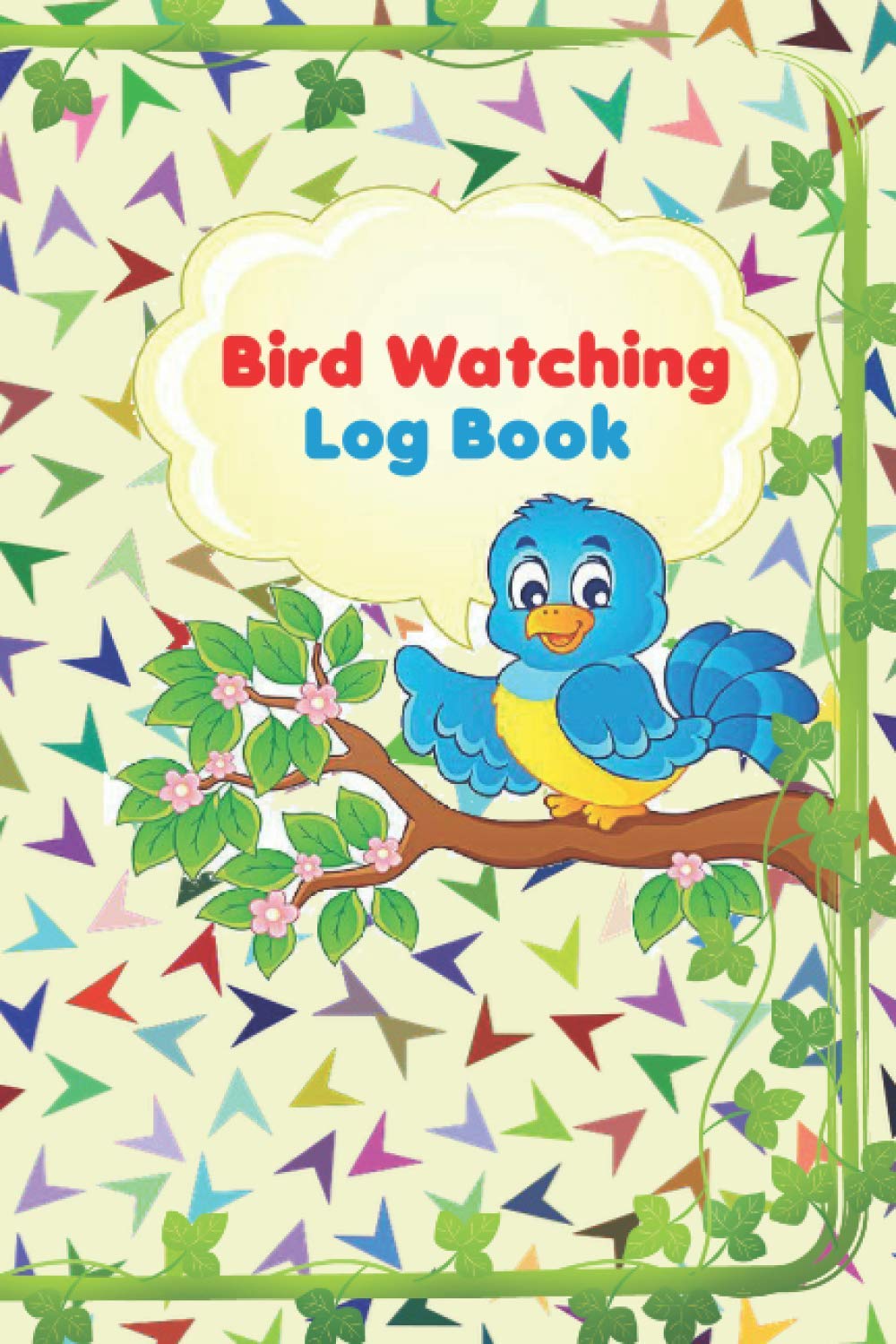 Bird Watching Log Book: Birding Journal to record Bird Sightings & List Species | Bird Watching Record Book - Cute Birder's Log - Bird Watcher's Digest | Bird Journal Notebook.